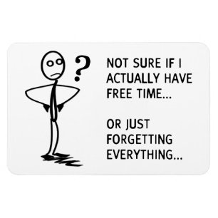 Nicht sicher, ob ich tatsächlich Freizeit habe... Magnet