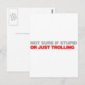 Nicht sicher, ob Stupie oder nur Trolling Postkarte (Vorne/Hinten)