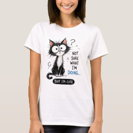 Nicht Sicher Was Ich Tue Süße Katze T-Shirt