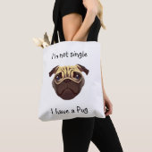 Nicht Single Ich habe einen Mops Tasche (Von Nahem)