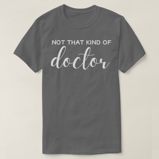 Nicht so ein Doktor der Philosophie F T-Shirt (Design vorne)