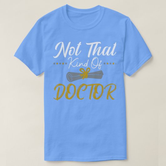 Nicht so ein Doktor-Funny-Doktor-Abschluss-Geschen T-Shirt (Design vorne)