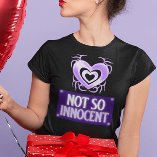 Nicht so unschuldig T-Shirt