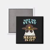 Nicht so witzig ist es - lustiger Staat Trooper Ch Magnet (Vorderseite/Rückseite)