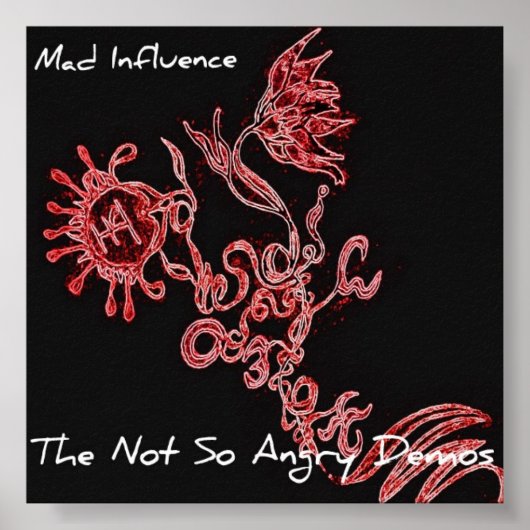 Nicht so wütende Demos decken die Kunst ab Poster (Vorne)