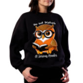 Nicht stören, ein seriöser Leser Sweatshirt