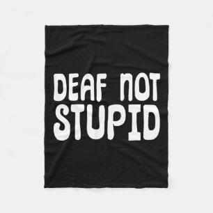 Nicht stupider Sprachdeaf Fleecedecke