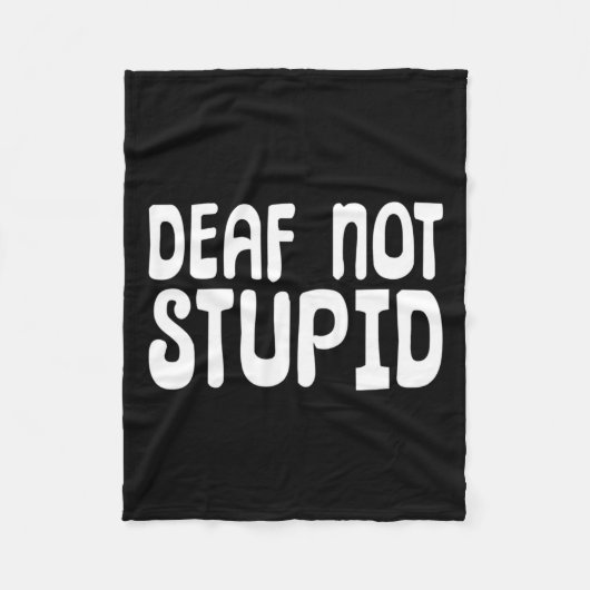 Nicht stupider Sprachdeaf Fleecedecke (Vorderseite)