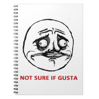 Nicht Sure wenn Gusta - Notizbuch Notizblock