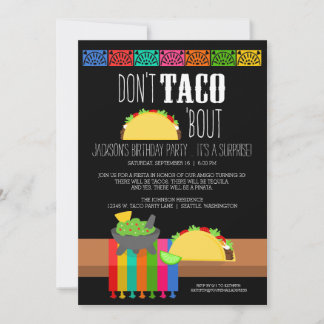 Nicht Taco 'Bout Überraschungsgeburtstag Einladung
