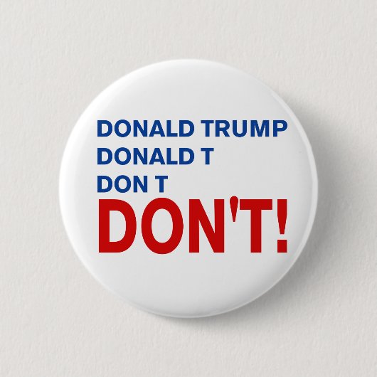 "Nicht Trump" Button (Vorderseite)