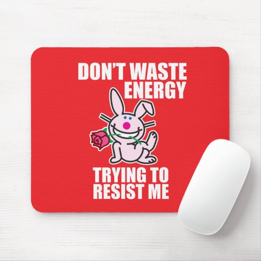 Nicht tun Abfallenergie Mousepad (Mit Mouse)