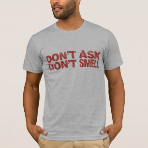 Nicht tun Ask riechen nicht: Amerikanisches Kleid T-Shirt
