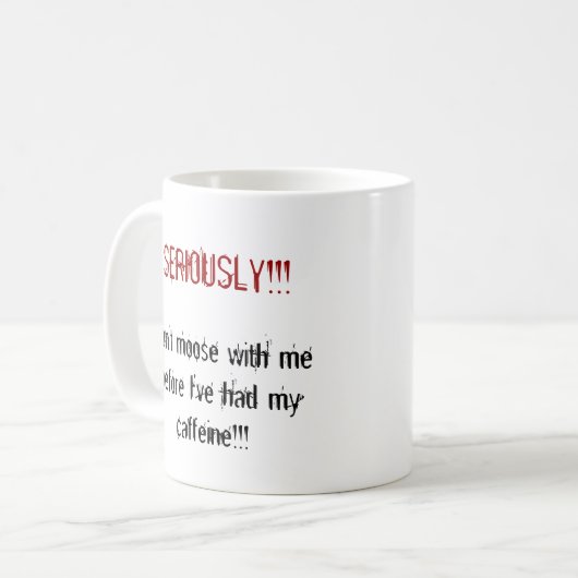 Nicht tun Elche mit mir Kaffeetasse (Vorderseite Links)