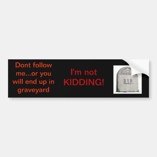 Nicht tun Follow-me! Autoaufkleber (Vorne)