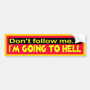 Nicht tun Follow-me Autoaufkleber
