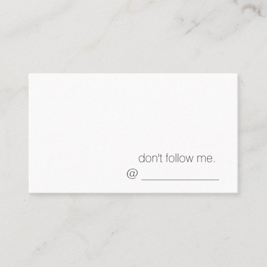 nicht tun Follow-me. Visitenkarte (Vorderseite)