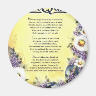 Nicht tun Quit=Inspiring Wörter von Klugheit Magnet