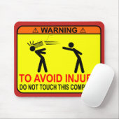 Nicht tun Touch dieser Computer Mousepad (Mit Mouse)