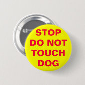 NICHT TUN TOUCH-HUND BUTTON (Vorne & Hinten)