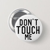 Nicht tun Touch ich Knopf Button (Vorne & Hinten)