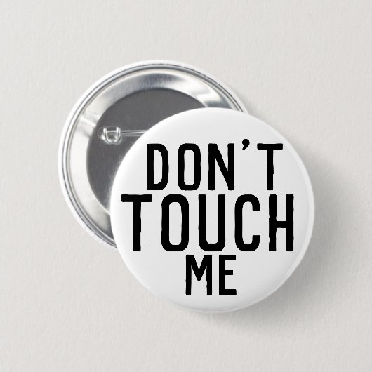 Nicht tun Touch ich Knopf Button (Vorne & Hinten)