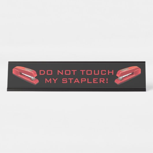 Nicht tun Touch mein Hefter Schreibtischnamensplakette (Vorderseite )