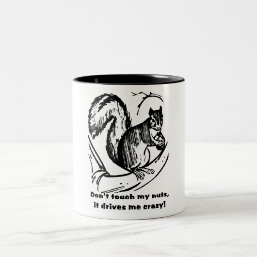 Nicht tun Touch meine Nüsse Zweifarbige Tasse (Mittel)