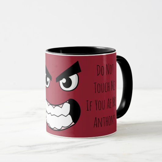 Nicht tun Touch meine Tasse (VorderseiteRechts)