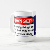 Nicht tun Touch-Sachen auf meinem Schreibtisch! Kaffeetasse (Vorderseite Links)
