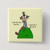 Nicht über dem Hügel-Spaß Button (Vorderseite)