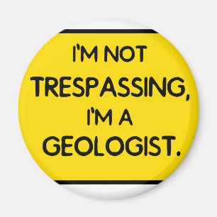 Nicht übertretendes I'me, bin ich ein Geologe Magnet