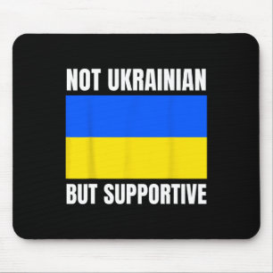 Nicht Ukrainisch, aber unterstütze die ukrainische Mousepad