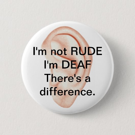 Nicht unhöflicher aber tauber Knopf Button (Vorderseite)