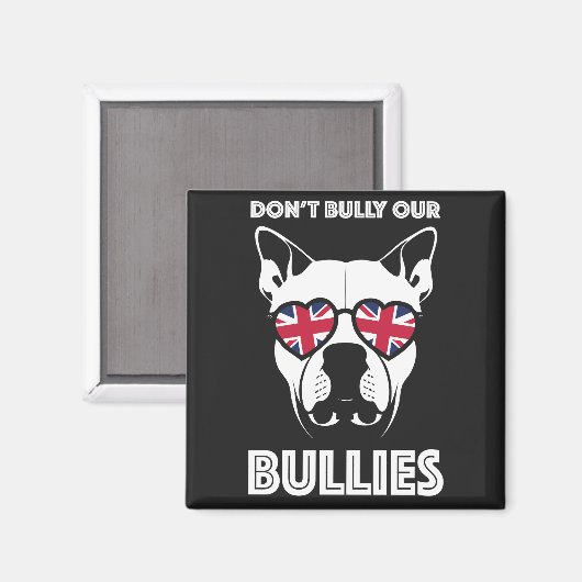 nicht unsere Bullen einschüchtern Magnet (Vorderseite/Rückseite)