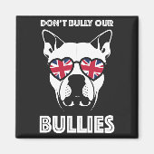 nicht unsere Bullen einschüchtern Magnet (Vorne)