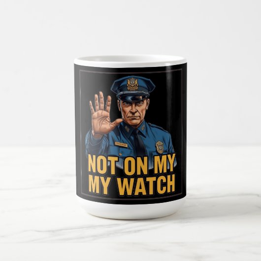 Nicht unter meiner Aufsicht! Kaffeetasse (Mittel)