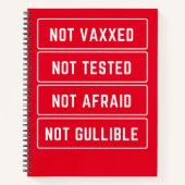 Nicht vaxxed nicht geprüft, nicht gefärbt, nicht b notizblock (Vorderseite)