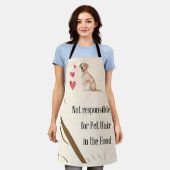 Nicht verantwortlich für das Heimtier-Haartraphon Schürze (Getragen)