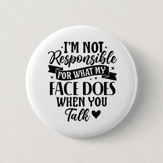 Nicht verantwortlich, lustig-sarkastisch-Offensive Button (Vorderseite)