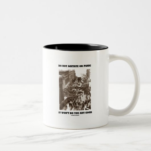 Nicht verärgern oder panisieren, das wird dir nich zweifarbige tasse (Rechts)