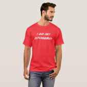 Nicht verbrauchbar T-Shirt (Vorne ganz)