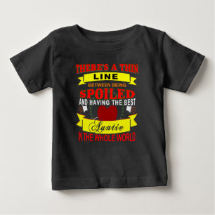 Nicht verdorben, aber super Tante Baby T-shirt