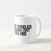 Nicht verdorben lustig, Ehemänner Lieben Kaffeetasse (VorderseiteRechts)