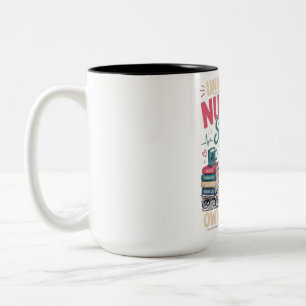 Nicht verfügbar. Die Pflegeschule beherrscht mein Zweifarbige Tasse