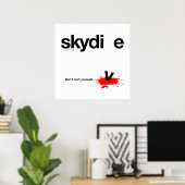 Nicht verletzen sich selbst Skydiver Poster (Heimbüro)