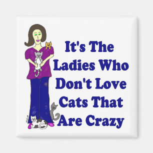 (Nicht verrückt) Cat Lady Square Magnet