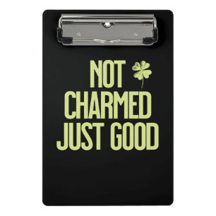 Nicht verzaubert, nur gut Shamrock-Zitat Mini Klemmbrett