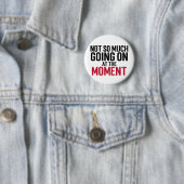 Nicht Viel Los Im Moment Typography Button (Beispiel)