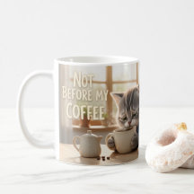Nicht vor meinem Kaffee Lustiger Tom & Luna Katzen